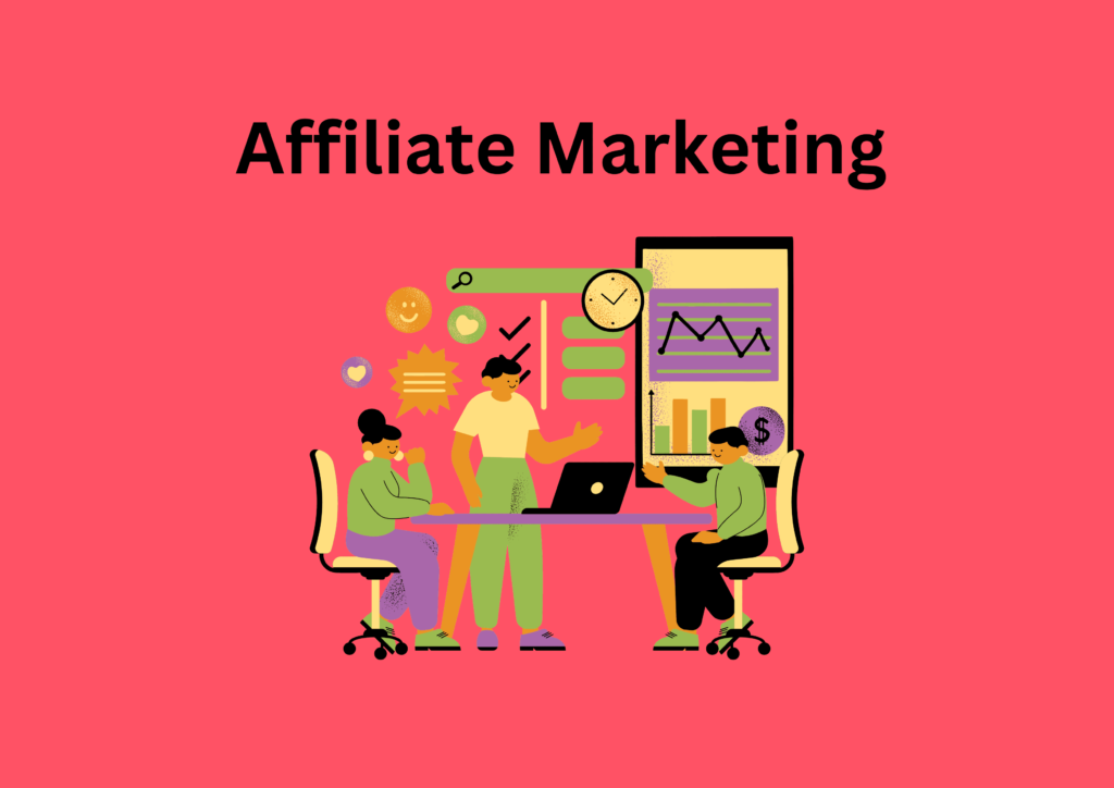 What is Affiliate Marketing